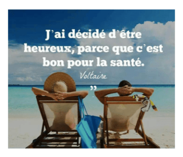 Il faut décider d'être heureux